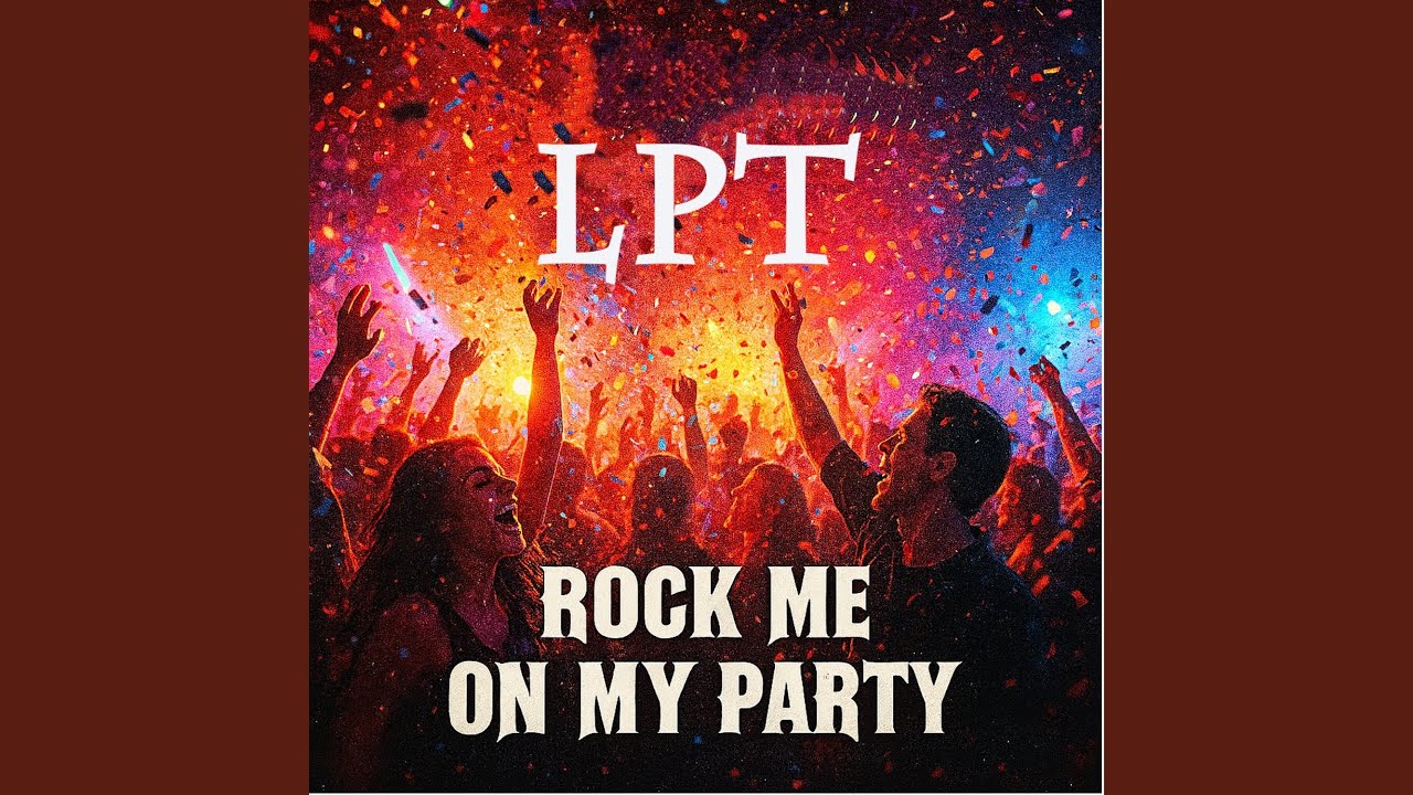Rock Me On My Party
