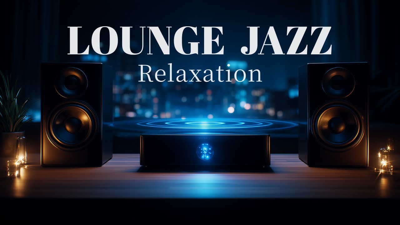 Soulful Acoustic Jazz × Lounge Vibes for Concentration, Relaxation & Chill Nights - Simply Jazz🎷