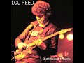 Lou Reed Old Waldorf 3:22:78 KSAN Broadcast
