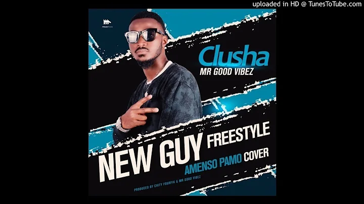 Clusha – New Guy Freestyle Chef 187 Cover - Amenso Pamo