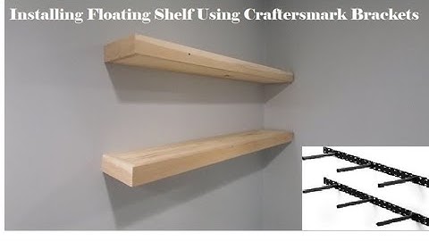 Installing Floating Shelf Using Craftersmark Hardware