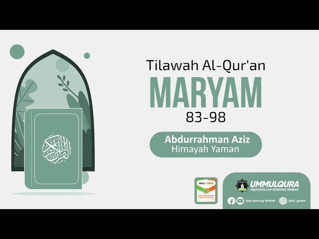 Surah Maryam, 83-98 .:: Abdurrahman Aziz ::. Himayah Yaman class=