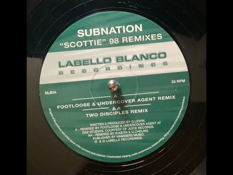 Subnation — Scottie 98 remixes - Two disciples remix