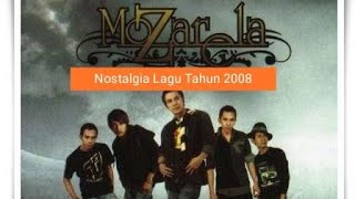 Mozarela - Full Album Hits 2008 Nostalgia