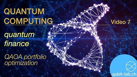 Quantum Finance - QAOA Portfolio Optimization - qubit-lab.ch