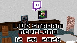 Custom Levels! - Live Stream Reupload 12-20-2020