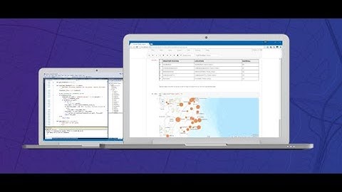 ArcGIS API for Python: Introduction to Scripting your Web GIS