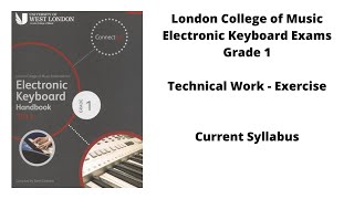 Exercise (Technical Work Section) - Grade 1 London College of Music Electronic Keyboard Syllabus