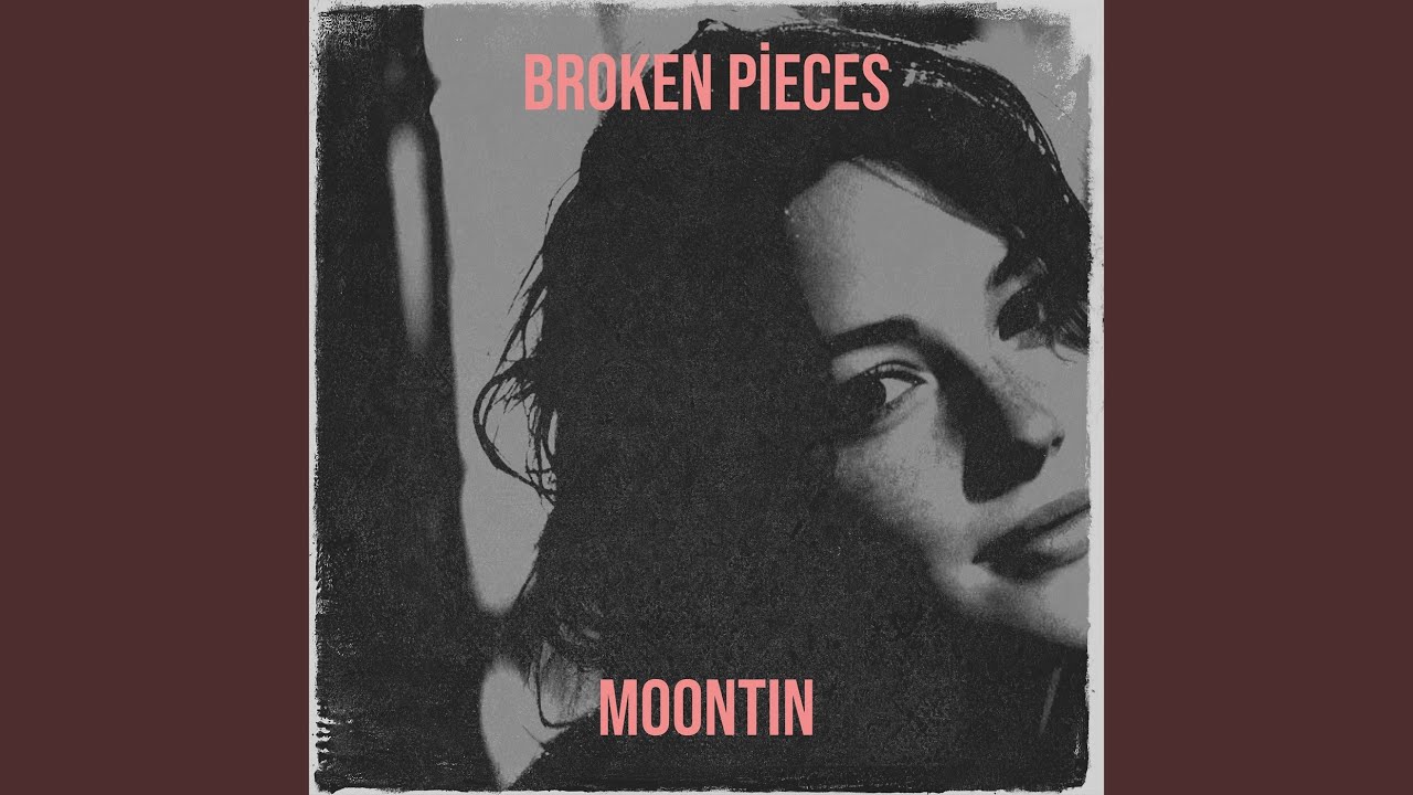 Broken Pieces