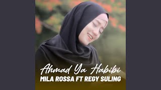 Download Lagu AHMAD YA HABIBI (feat. Regy Suling) Download Lagu AHMAD YA HABIBI (feat. Regy Suling)
