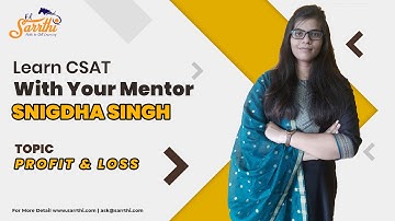 Complete Course on CSAT through questions || UPSC PRELIMS 2021 || Profit and Loss 1