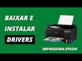 Como BAIXAR e INSTALAR DRIVERS da Impressora EPSON