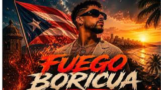 BAD BUNNY | FUEGO BORICUA