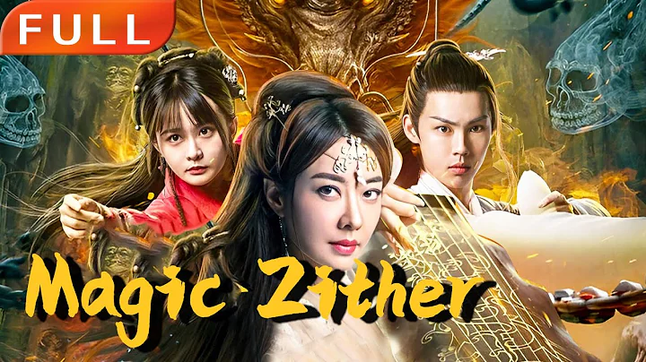 [MULTI SUB]Full Movie《Magic Zither》1080P|action|Original version without cuts|#SixStarCinema🎬 - DayDayNews