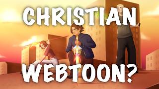 I made a Christian Webtoon...
