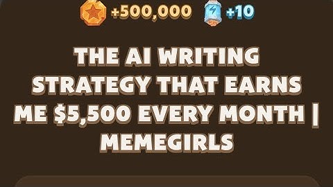 Memefi New codes The AI Writing Strategy That Earns Me $5,500 Every Month | MemeGirls