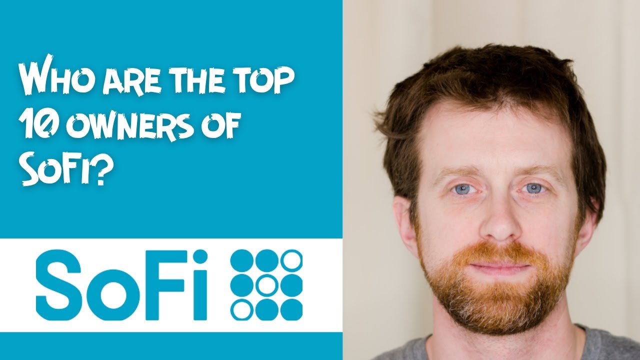 Who are the top 10 owners of SoFi?