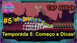 #5 Season 5: Start and Tips!! - Tap Ninja - Idle game