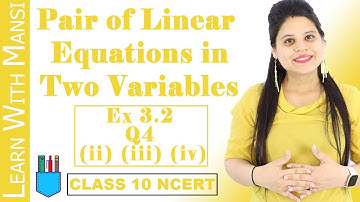 Class 10 Maths | Chapter 3 | Exercise 3.2 Q4 | Pair Of Linear Equations in Two Variables | NCERT