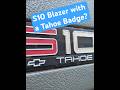 S10 Blazer with a Tahoe Badge? #s10 #blazer #tahoe