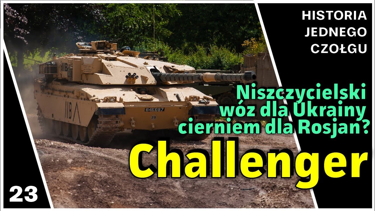 Czołg Challenger - Niszczycielski wóz idealny dla Ukrainy, stanie się cierniem w boku Rosjan?