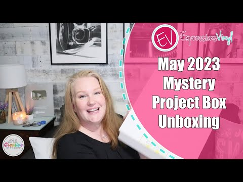 May 2023 Mystery Project Box - UNBOXING!
