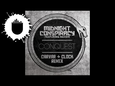 Midnight Conspiracy Feat. Maksim - Conquest (Carvar & Clock Remix)