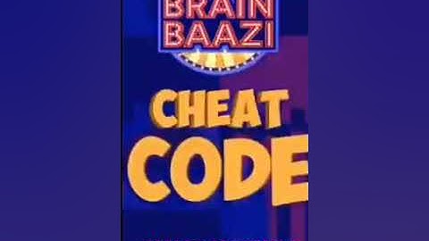 Brain Baazi cheatcode for 6th june  2018 at 9 pm