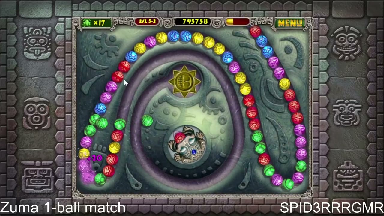 Zuma but, with 1 match ball