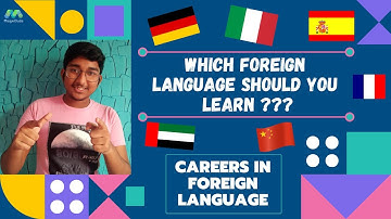 Which foreign language should you learn ? || Careers in foreign language || #foriegn #language