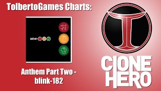 Anthem Part Two - Clone Hero Custom Chart