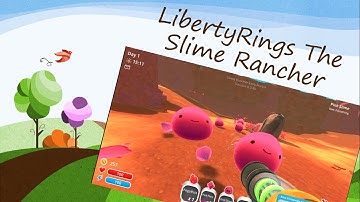 The Cutest Game EVER! | Slime Rancher part 1