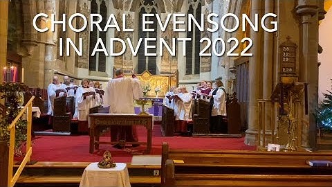 Choral Evensong Advent 2022 at St James