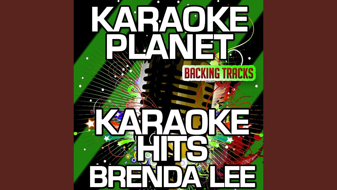 Too Many Rivers (Karaoke Version With Background Vocals) (Originally Performed By Brenda Lee)