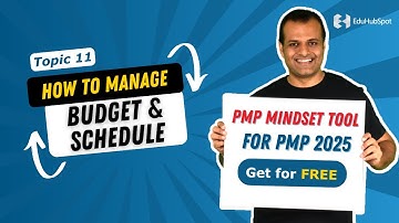 Predictive vs Agile Project Management -Managing Schedules & Budgets: Get Free Mindset tool PMP2025