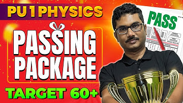 1st PUC Physics Passing Package - Complete Physics Revision | All Imp PU 1 Questions Covered