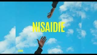 Sydnn _ NISAIDIE (Official Music Audio)