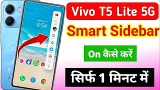 Vivo t5 lite 5g me smart sidebar kaise enable kare | how to enable smart sidebar in vivo T5 lite 5g  screenshot 4