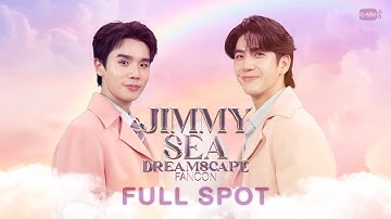 [FULL SPOT] JIMMY SEA DREAMSCAPE FANCON 💭