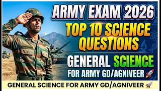 Army Exam 2026: Top 10 Science Questions | General Science for Army GD/Tradesman 🚀