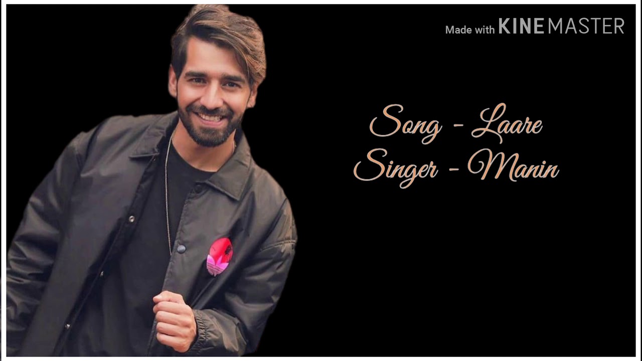 Laare - Manindar Butter Full Song Feat. Jaani
