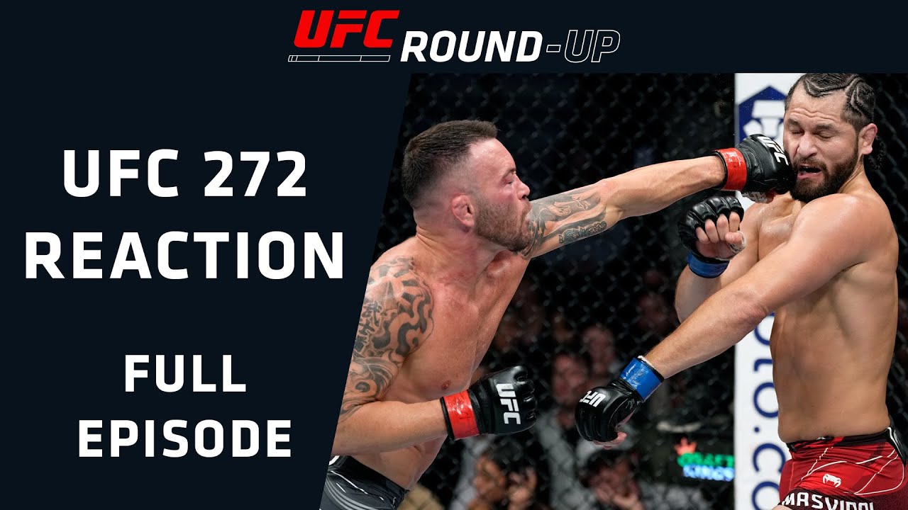 UFC 272 COVINGTON VS MASVIDAL REACTION! UFC Round-Up w/ Paul Felder and Michael Chiesa