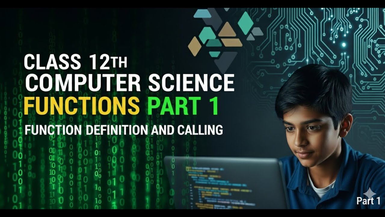 Functions Chapter Class 12 Computer Science | Python Functions Full ...