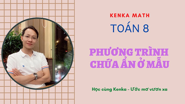 Toán lớp 8 phương trình chứa ẩn ở mẫu