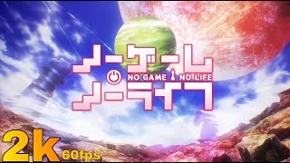 遊戲人生OP 2K 60fps [繁中字幕]
