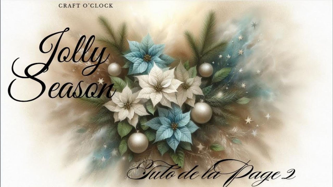 Album#Jolly Season#Craft O'Clock#Tuto Page 2