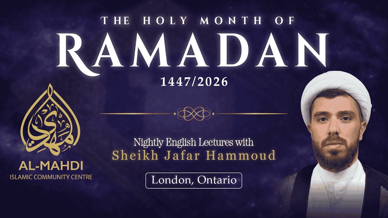 Sh. Jafar Hammoud - 9th Night Ramadhan 1447/2026 | Al Mahdi Islamic Centre