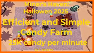 Miner's Haven | Halloween 2025 - Best efficient and simple candy farm screenshot 1
