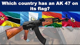 Which country has an AK 47 on its flag
