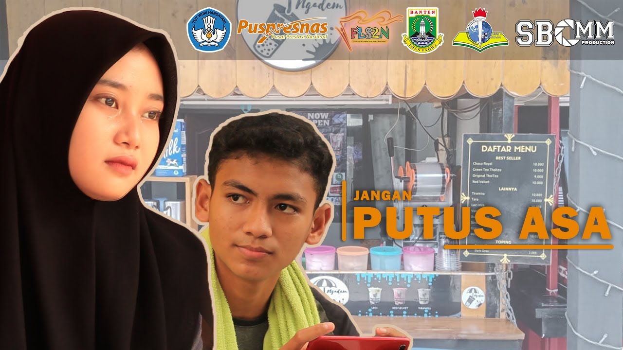 JANGAN PUTUS ASA || Film Fiksi FLS2N 2021 || SMK PGRI 1 BALARAJA